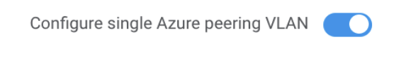 Single Azure peering VLAN