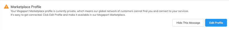 使用 Megaport Marketplace 页面上一条消息中的按钮编辑您的 Megaport Marketplace 资料。